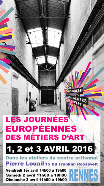 Journ�es Europ�ennes des M�tiers d'Art 2016 au centre artisanal Pierre Louail � Rennes